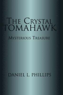 bokomslag Crystal Tomahawk