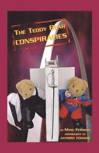 bokomslag The Teddy Bear Conspiracies