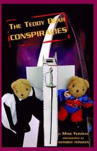 bokomslag Teddy Bear Conspiracies