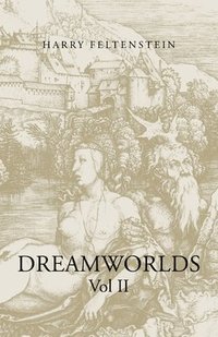 bokomslag Dreamworlds Vol. 2