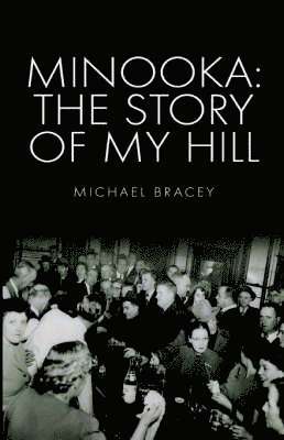 Michael Bracey - Minooka, Häftad