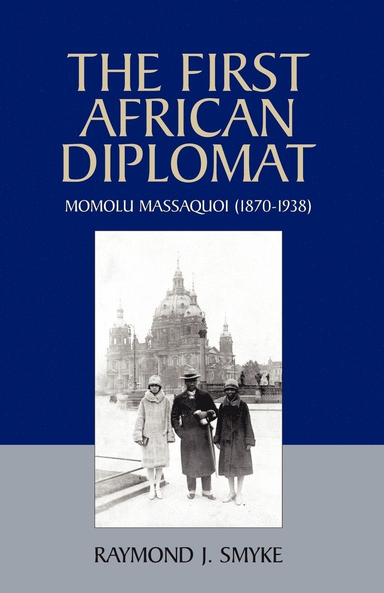 The First African Diplomat 1