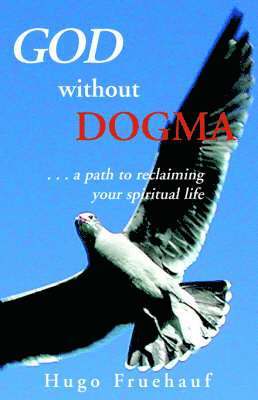 God Without Dogma 1