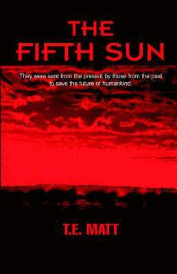 The Fifth Sun 1