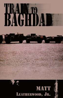 Train to Baghdad 1