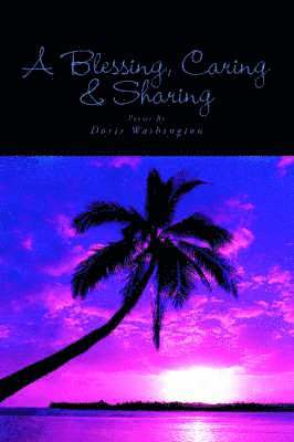 Doris Washington - Blessing, Caring & Sharing, Häftad