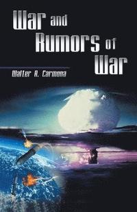 bokomslag War and Rumors of War
