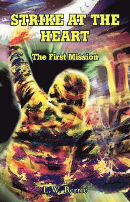 Strike at the Heart 1
