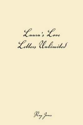 Ray Jones - Laura's Love Letter Unlimited, Häftad