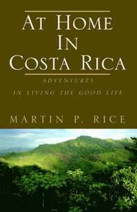 bokomslag At Home in Costa Rica