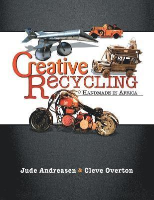Jude Andreasen, Cleve Overton - Creative Recycling, Häftad