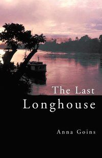 bokomslag The Last Longhouse