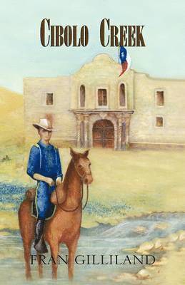 Fran Gilliland - Cibolo Creek, Häftad