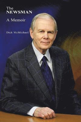 Dick McMichael - Newsman, Häftad