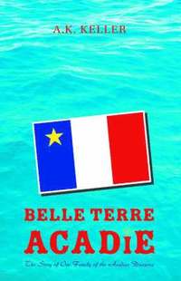 bokomslag Belle Terre Acadie