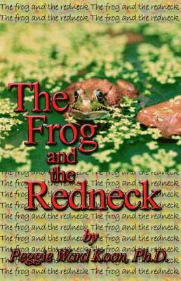 bokomslag Frog and the Redneck