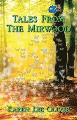 bokomslag Tales from the Mirwood