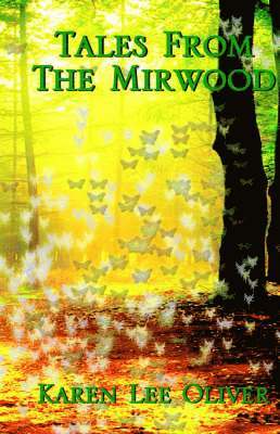 Tales from the Mirwood 1