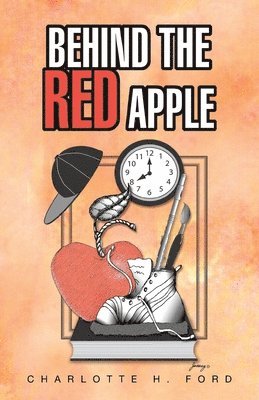 Behind the Red Apple 1