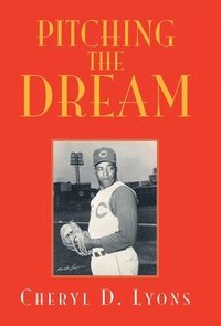 bokomslag Pitching The Dream