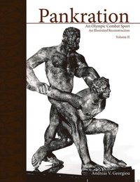 bokomslag Pankration - An Olympic Combat Sport, Volume II