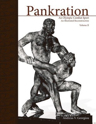 Pankration - An Olympic Combat Sport, Volume II 1