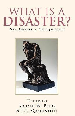 What Is a Disaster?new Answers to Old Questions 1
