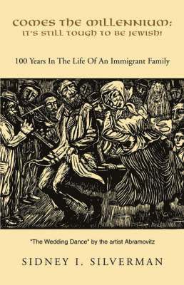 Sidney I Silverman, Sidney I. Silverman - Comes the Millennium, Inbunden