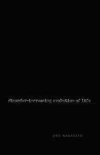 bokomslag Disorder- Increasing Evolution of Life
