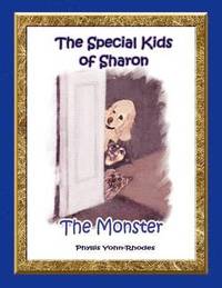 bokomslag The Special Kids Of Sharon - The Monster