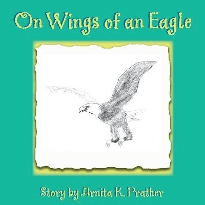 On Wings Of An Eagle 1