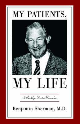 bokomslag My Patients, My Life