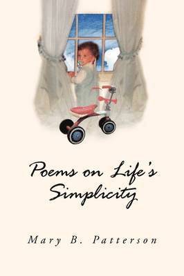 bokomslag Poems on Life's Simplicity