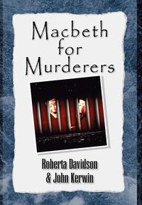 bokomslag Macbeth for Murderers