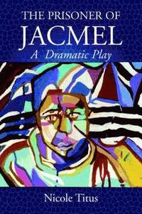 bokomslag The Prisoner of Jacmel