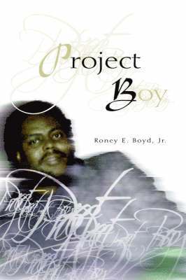 bokomslag Project Boy