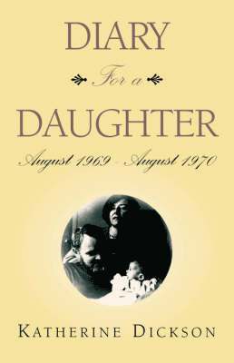 Diary for a Daughter 1