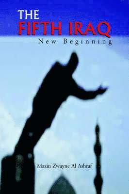 Mazin Zwayne Al Ashraf, Mazin Z Al-Ashraf - Fifth Iraq, Inbunden