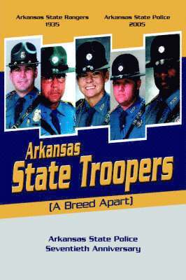 bokomslag Arkansas State Troopers