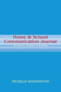 bokomslag Home & School Communication Journal