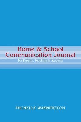 Home & School Communication Journal 1