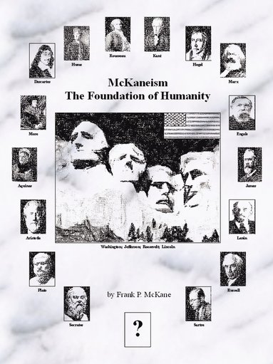 bokomslag Mckaneism - the Foundation of Humanity