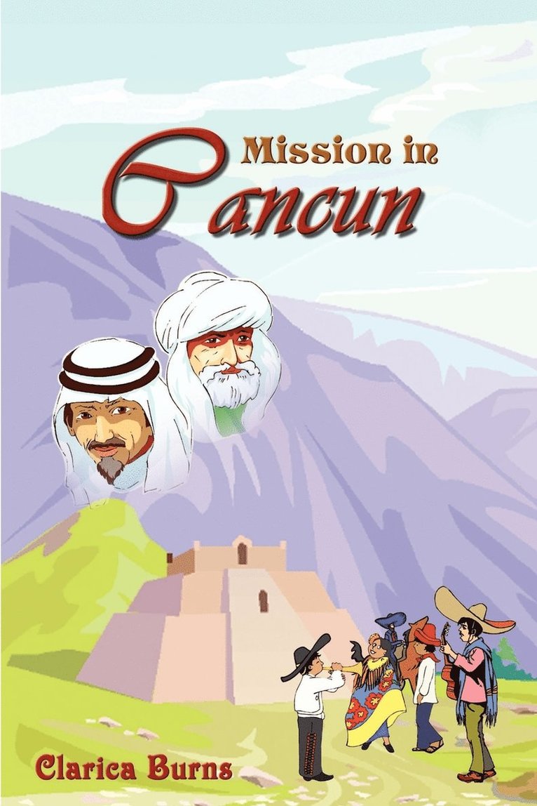 Mission in Cancun 1