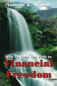bokomslag How to Take the Path to Financial Freedom