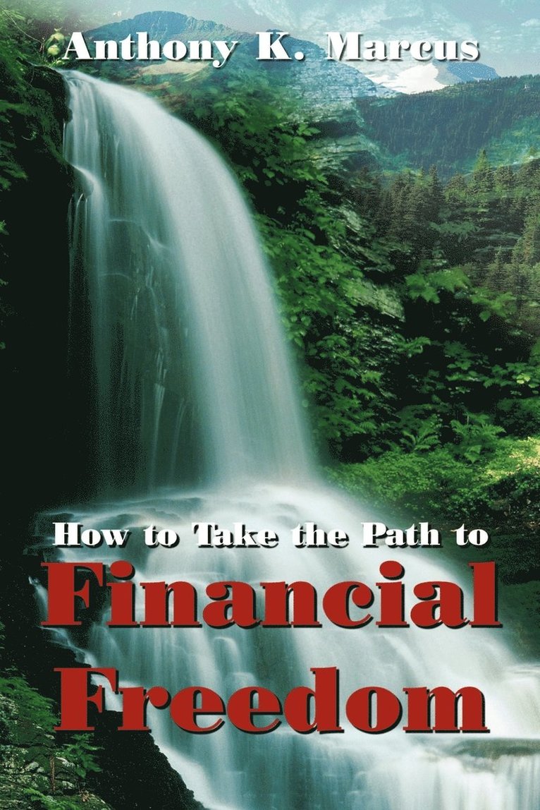 How to Take the Path to Financial Freedom 1