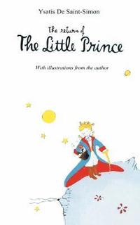bokomslag The Return of the Little Prince