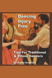 bokomslag Dancing Injury Free