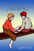 David E. Smith - Invisible, Inbunden