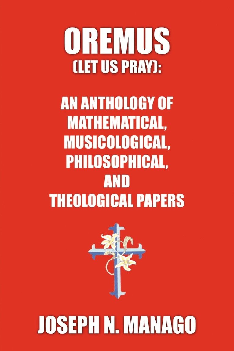 Joseph N. Manago - Oremus (Let Us Pray), Häftad