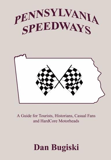 bokomslag Pennsylvannia Speedways